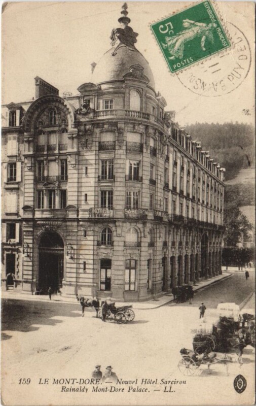 Carte postale ancienne Le Mont Dore Hotel Sarciron à Mont-Dore