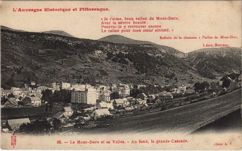 Carte postale ancienne Le Mont Dore au fond, la grande Cascade à Mont-Dore