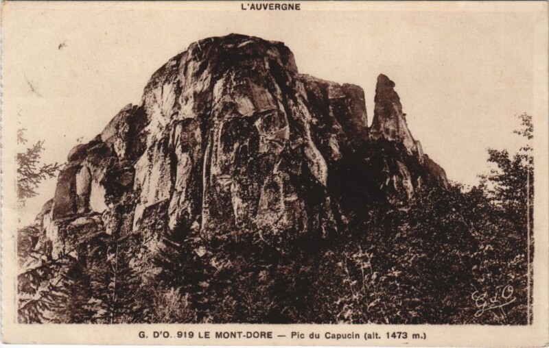 Carte postale ancienne Le Mont Dore Pic du Capucin à Mont-Dore
