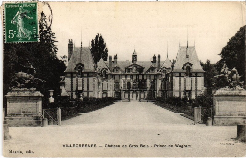 Carte postale ancienne Villecresnes Chateau de Gros Bois France à Villecresnes