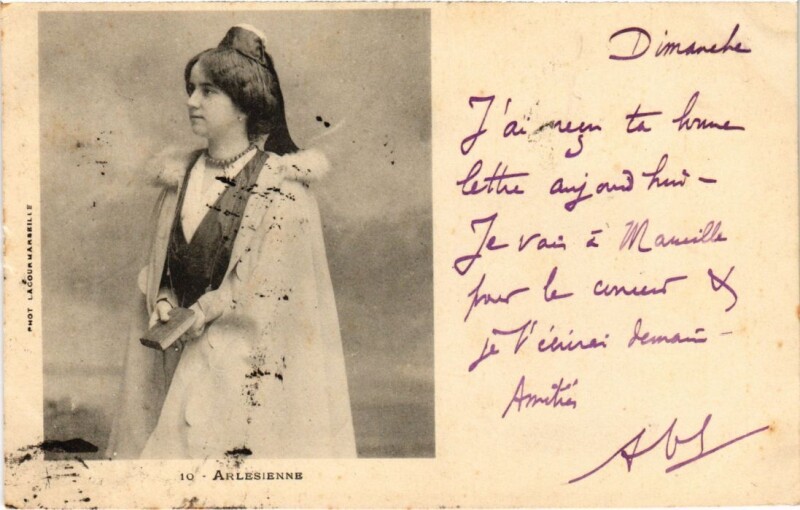 Carte postale ancienne Arles Arlesienne - Femme - Type à Arles