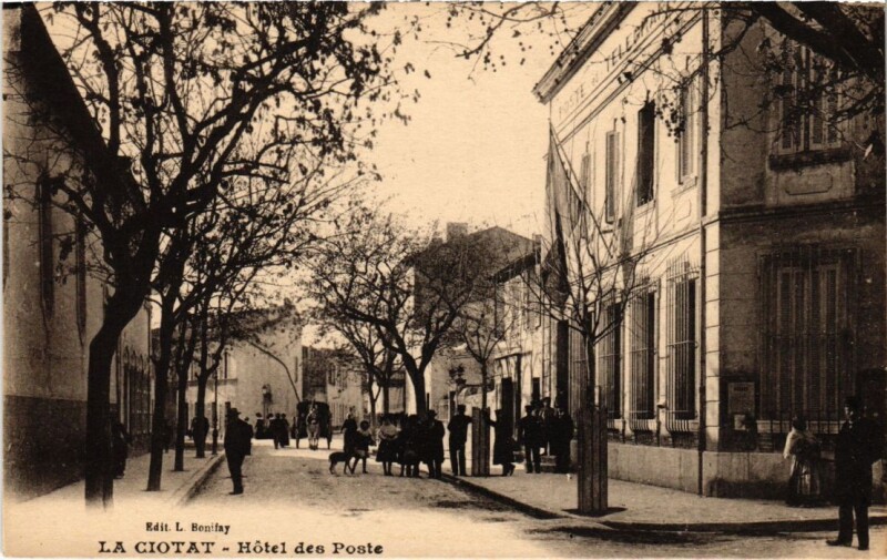 Carte postale ancienne La Ciotat Hotel des Poste à La Ciotat