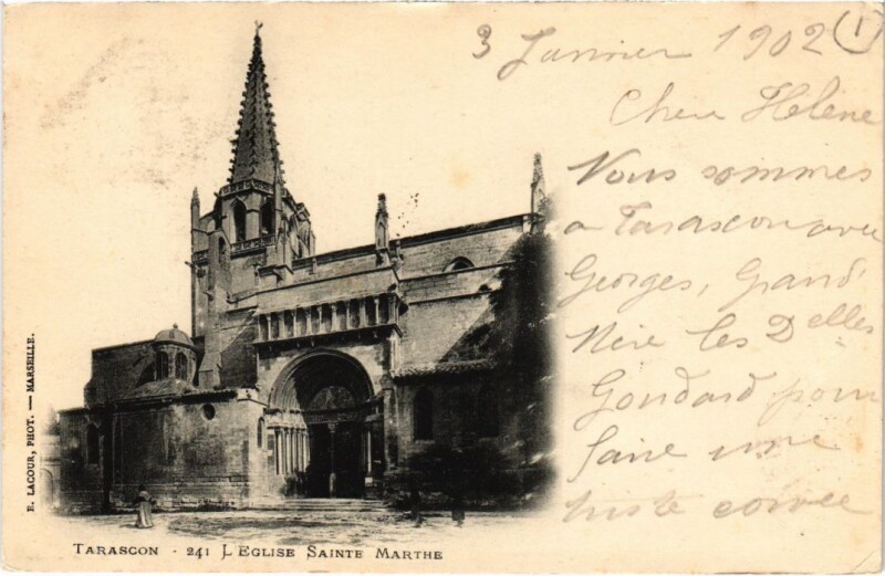 Carte postale ancienne Tarascon L'Eglise Sainte-Marthe à Tarascon