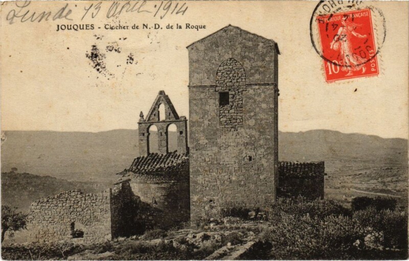 Carte postale ancienne Jouques Clocher de Notre-Dame de la Roque à Jouques