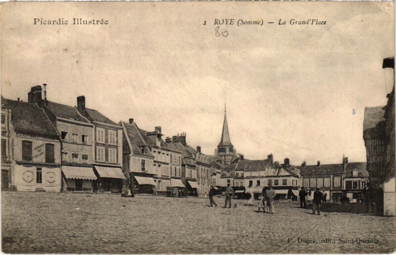 Carte postale ancienne Roye La Grand'Place
