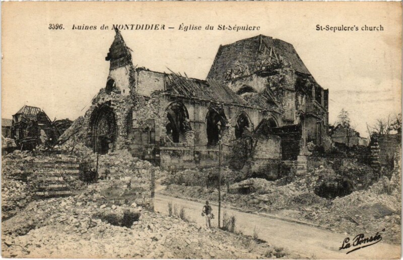 Carte postale ancienne Montdidier Ruines - Eglise du Saint-Sepulcre à Montdidier