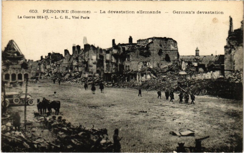 Carte postale ancienne Peronne La Devastation Allemande