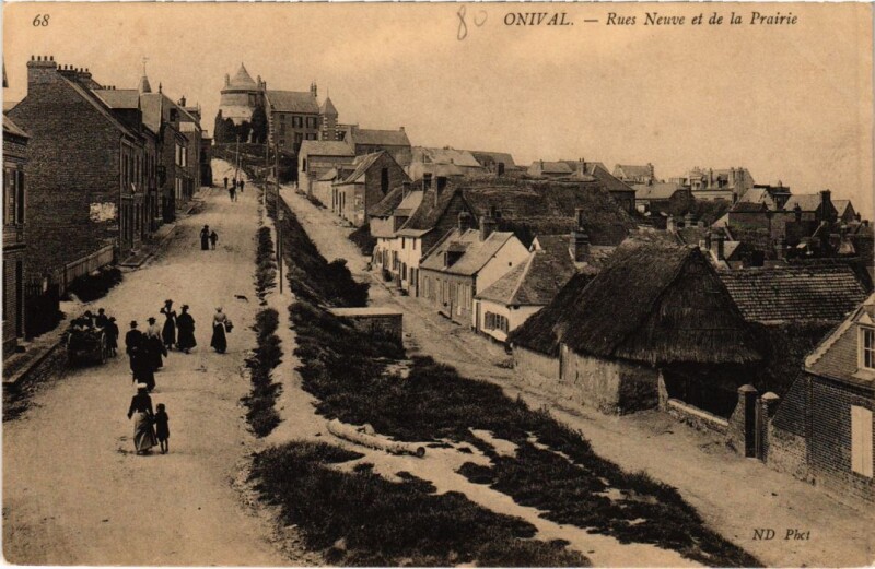 Carte postale ancienne Onival Rues Neuve et de la Prairie