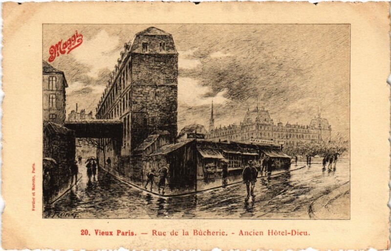 Carte postale ancienne Vieux Paris Rue de la Bucherie Ancien Hotel-Dieu