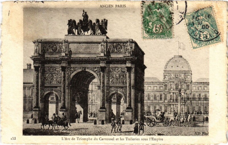 Carte postale ancienne L'Arc de Triomphe du Carrousel et les Tuileries sous l'Empire à Paris 1er