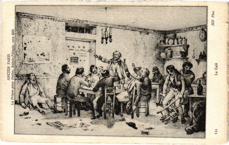 Carte postale ancienne Ancien Paris Le Cafe Prison pour Dettes