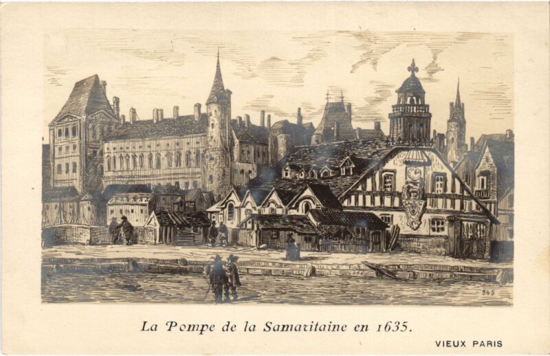 Carte postale ancienne Vieux Paris Pompe de la Samaritaine