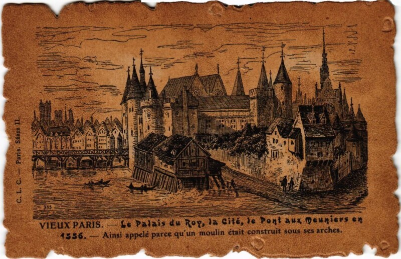 Carte postale ancienne Vieux Paris Palais du Roy La Cite