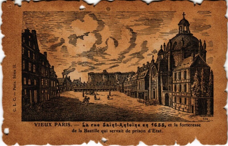 Carte postale ancienne La rue Saint-Antoine en 1655, et la forteresse de la Bastille qui servait de prison d'Etat à Paris 4e