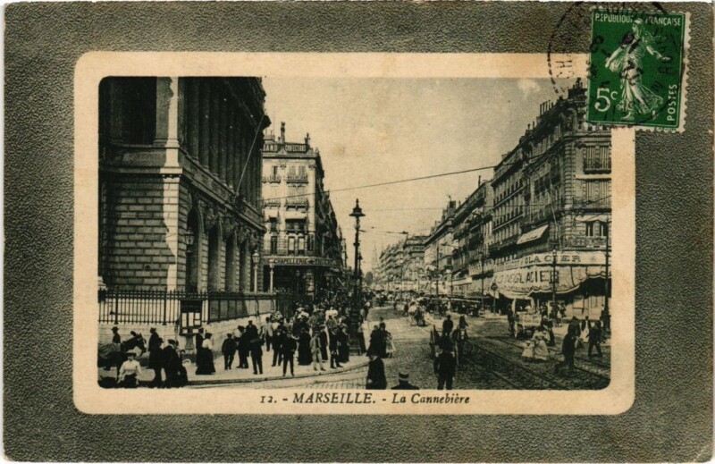 Carte postale ancienne Marseille La Cannebiere à Marseille