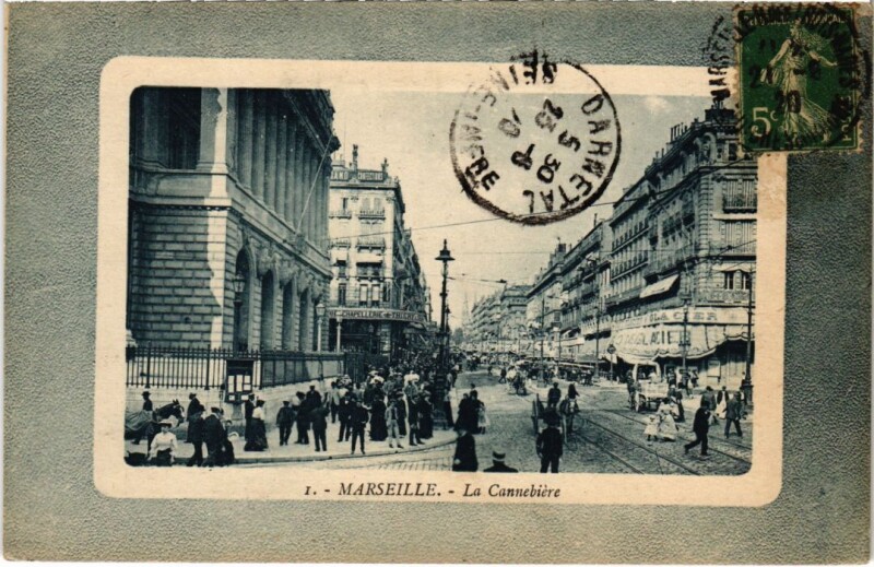 Carte postale ancienne Marseille La Cannebiere à Marseille