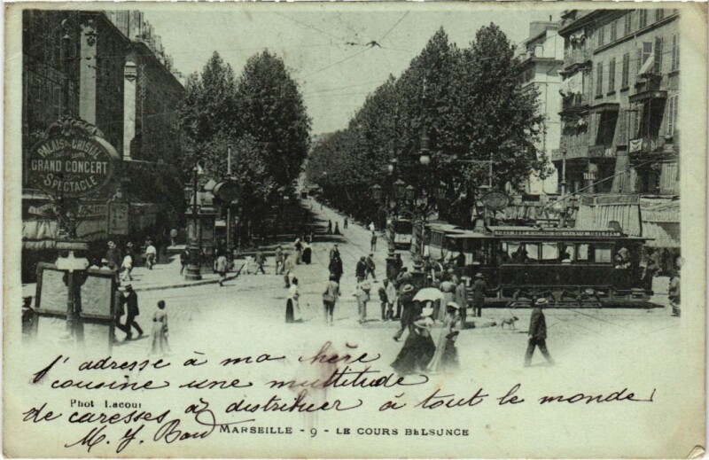 Carte postale ancienne Marseille Le Cours Belsunce à Marseille