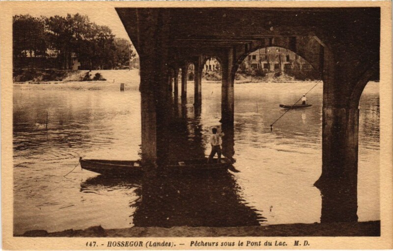 Carte postale ancienne Hossegor Pecheurs sous le Pont du Lac