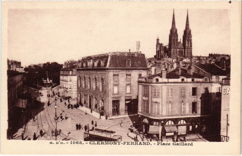 Carte postale ancienne Clermont Ferrand Place Gaillard France à Clermont-Ferrand