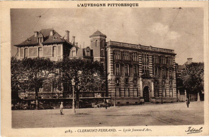 Carte postale ancienne Clermont Ferrand Lycee Jeanne-d'Arc France à Clermont-Ferrand