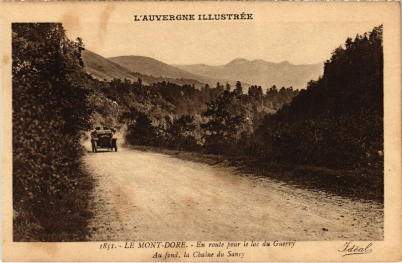 Carte postale ancienne Le Mont Dore En route pour le lac du Guerry France à Mont-Dore