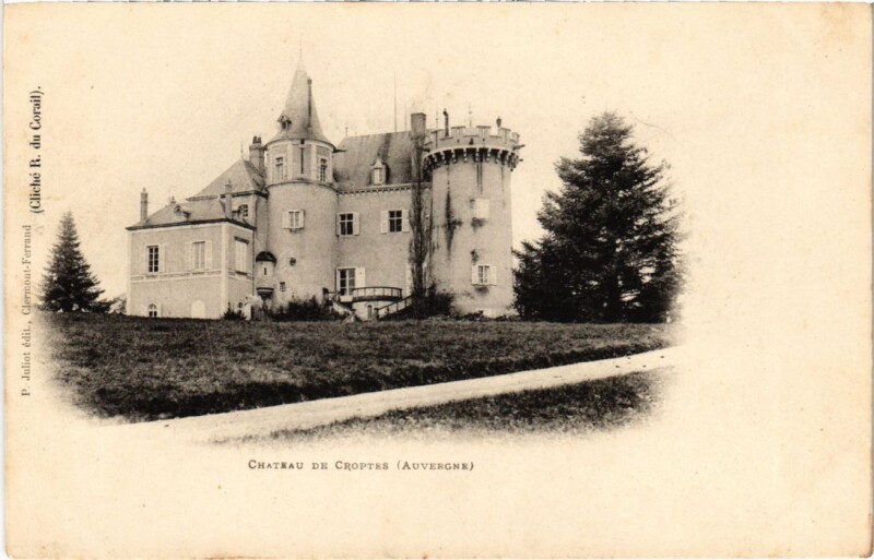 Carte postale ancienne Chateau de Croptes France