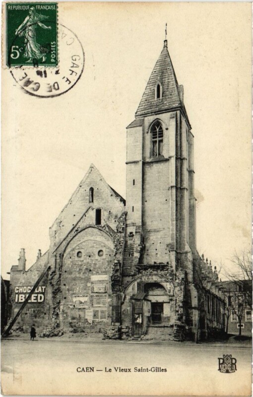 Carte postale ancienne Caen Le Vieux Saint-Gilles France à Vieux