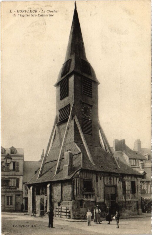 Carte postale ancienne Honfleur Le Clocher de l'Eglise Sainte-Catherine France à Honfleur