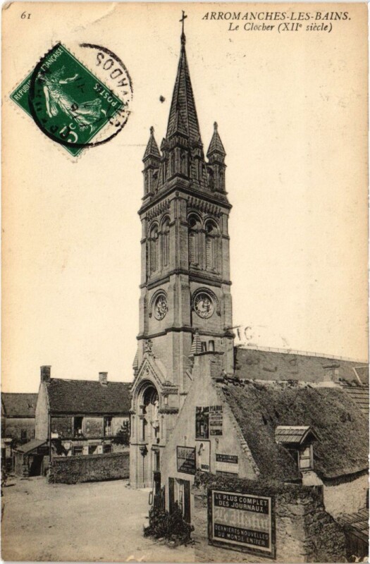 Carte postale ancienne Le Clocher (XIIe siècle) à Arromanches-les-Bains