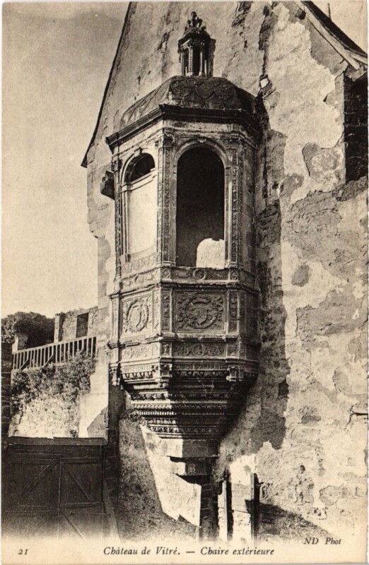 Carte postale ancienne Vitre Chateau de Vitre - Chaire Exterieure