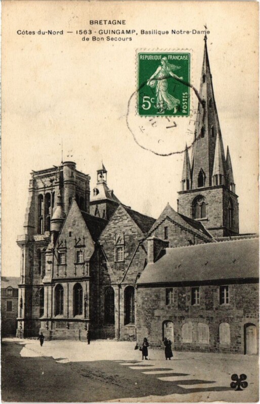 Carte postale ancienne Guingamp Basilique Notre-Dame de Bon-Secours à Guingamp