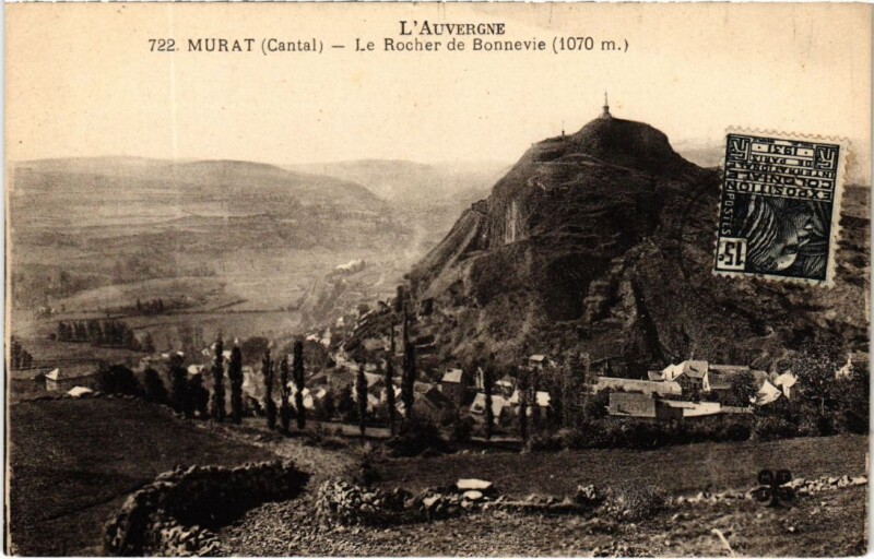 Carte postale ancienne Murat Le Rocher de Bonnevie