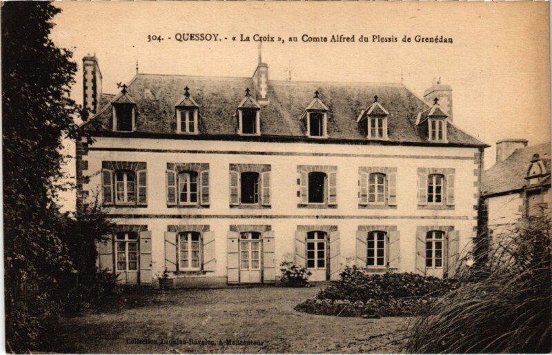 Carte postale ancienne La Croix, au Comte Alfred du Plessis de Grenédan à Quessoy