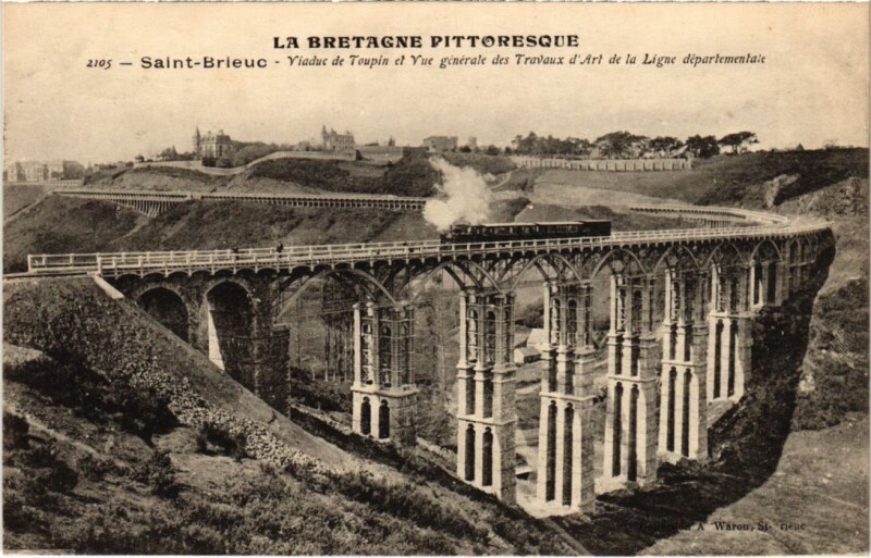 Carte postale ancienne Saint-Brieuc Viaduc de Toupin à Saint-Brieuc