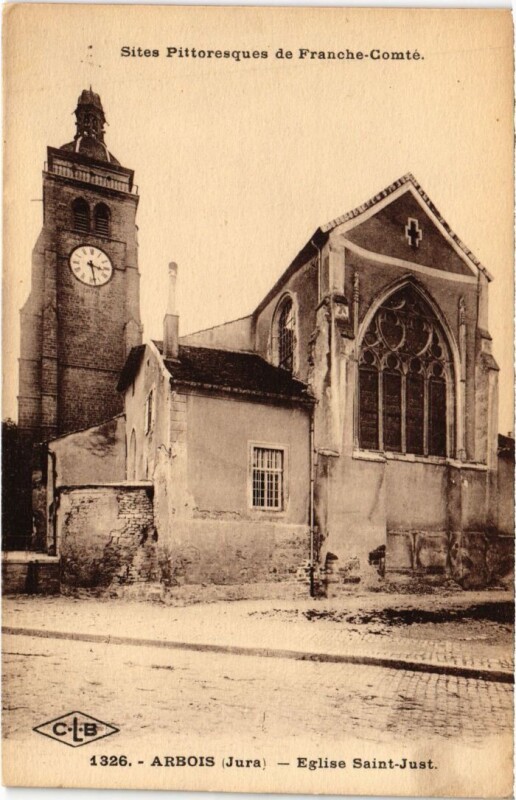 Carte postale ancienne Arbois Eglise Saint Just à Arbois