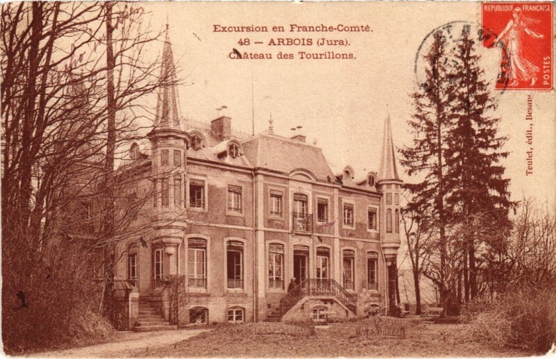 Carte postale ancienne Arbois Chateau des Tourillons à Arbois
