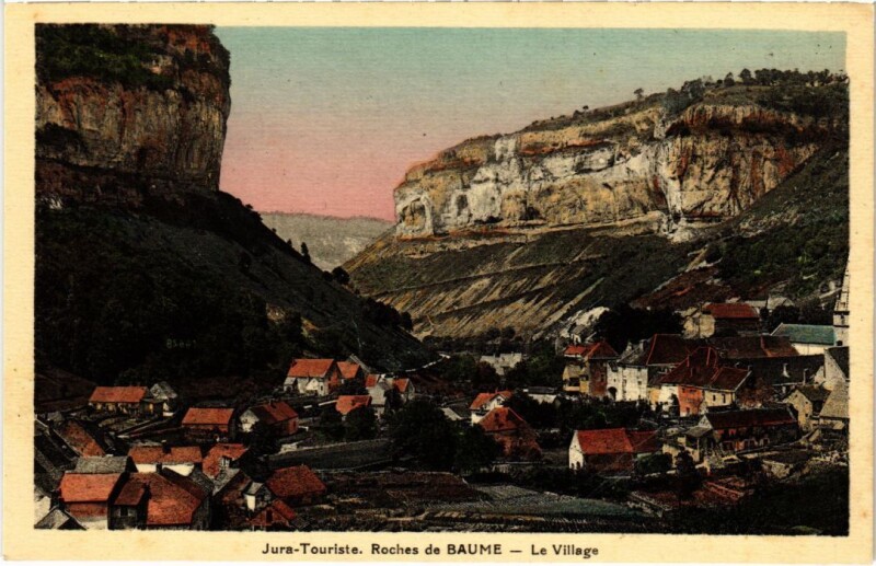 Carte postale ancienne Baume les Messieurs Roches de Baume , Le Village à Baume-les-Messieurs
