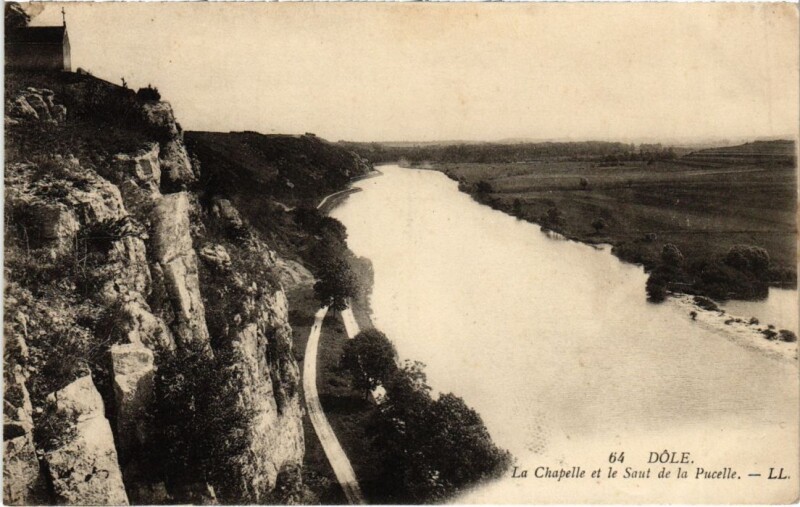 Carte postale ancienne Dole La Chapelle et le Saut de la Pucelle