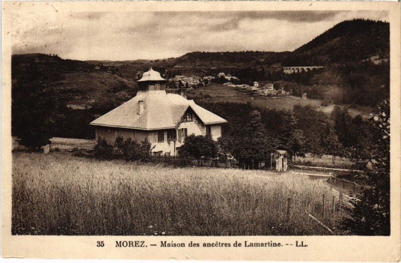 Carte postale ancienne Morez Maison des ancetres de Lamartine
