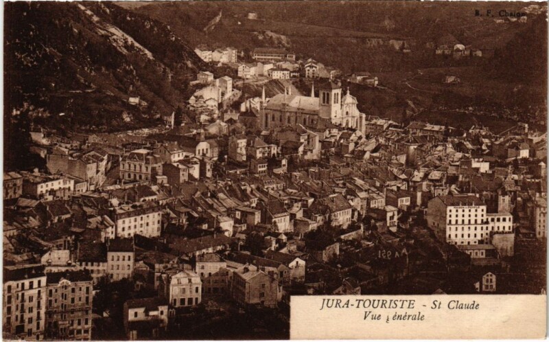 Carte postale ancienne Saint Claude vue generale à Saint-Claude