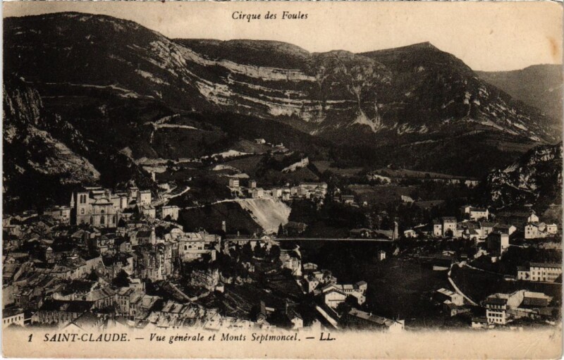 Carte postale ancienne Saint Claude vue generale à Saint-Claude