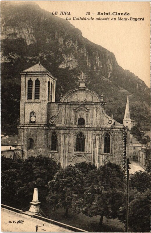 Carte postale ancienne Saint Claude La Cathedrale à Saint-Claude