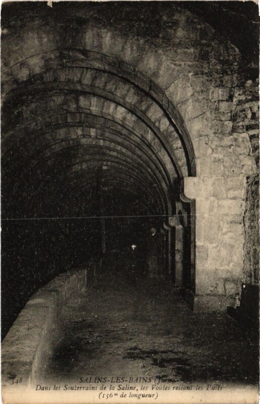 Carte postale ancienne Salins les Bains Dans les Souterrains de la Saline à Salins-les-Bains