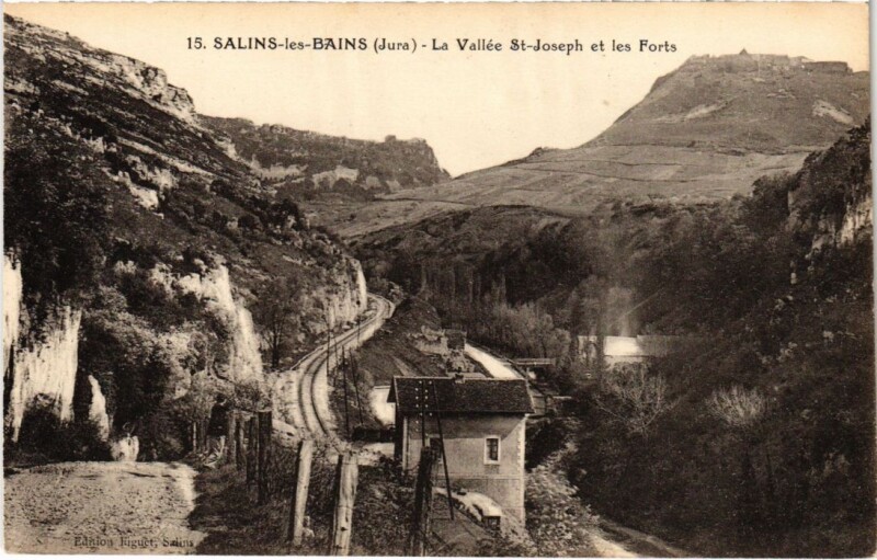 Carte postale ancienne Salins les Bains Vallee Saint-Joseph et les Forts à Salins-les-Bains