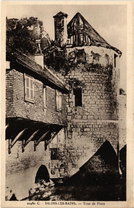 Carte postale ancienne Salins les Bains Tour de Flore à Salins-les-Bains
