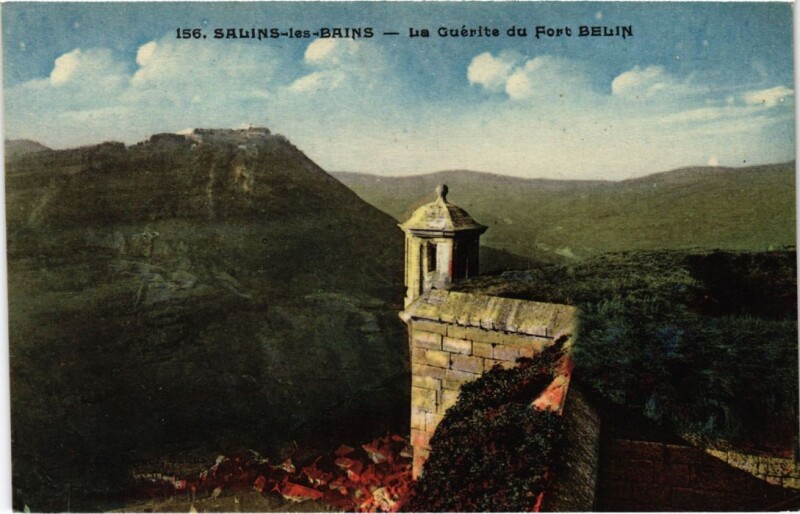 Carte postale ancienne Salins les Bains La Guerite du Fort Belin à Salins-les-Bains