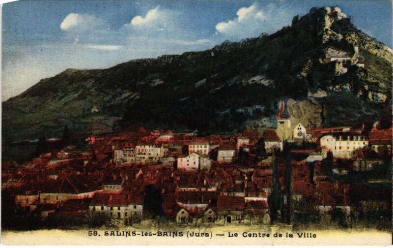 Carte postale ancienne Salins les Bains Le Centre de la Ville à Salins-les-Bains