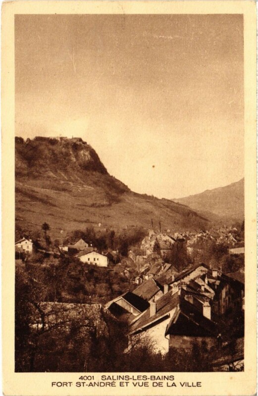 Carte postale ancienne Salins les Bains Fort Saint-Andre et vue de la Ville à Salins-les-Bains
