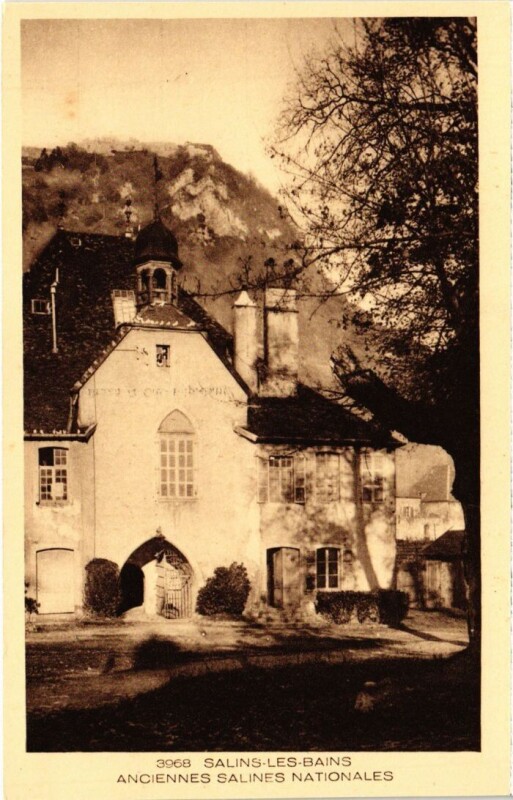 Carte postale ancienne Salins les Bains Anciennes Salines Nationales à Salins-les-Bains