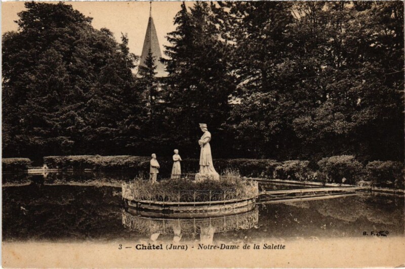 Carte postale ancienne Chatel Notre Dame de la Salette